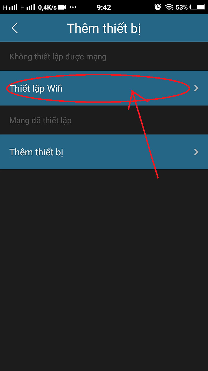 CHỌN THIẾT LẬP WIFI